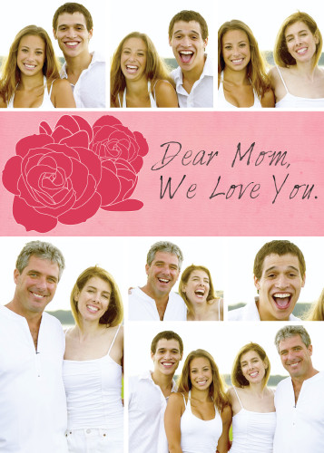 Dear Mom We Love You 